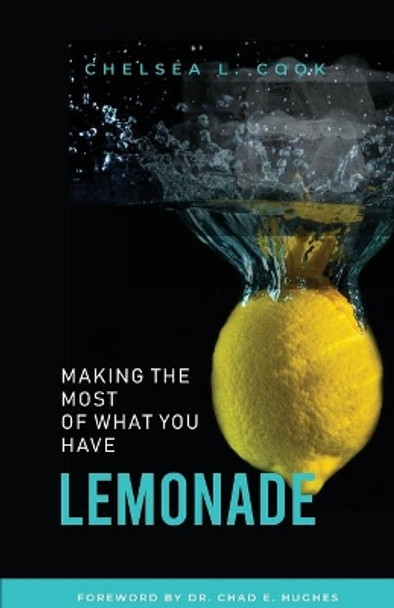 Lemonade by Chelsea L Cook 9781956949124