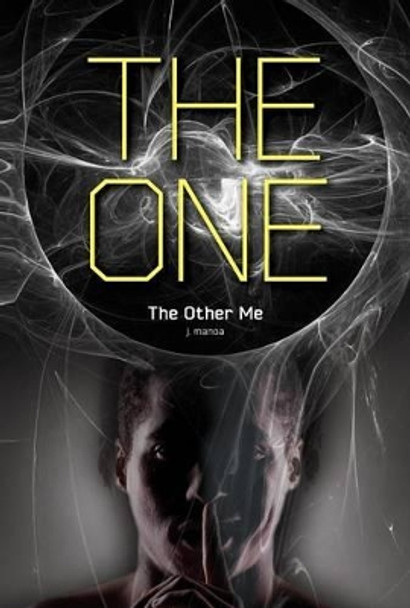 Other Me #1 by J Manoa 9781680760507