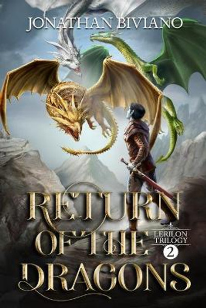 Return of the Dragons: Volume II of the Lerilon Trilogy by Tawnni Brandon 9781499661996