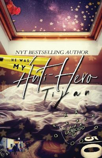 My Anti-Hero (Special Edition) by Tijan 9781955873130