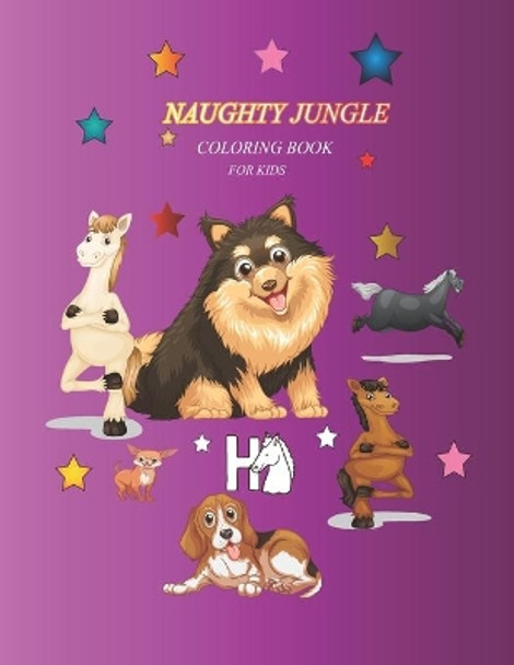 Naughty Jungle: Coloring Books for kids - 50Unique Animals, Scenery & Mandalas Designs. Coloring Books for kids Relaxation. Coloring Books for Grownups - 50 Unique Animals, Scenery & Man by Abdelali Aabi 9798643870487