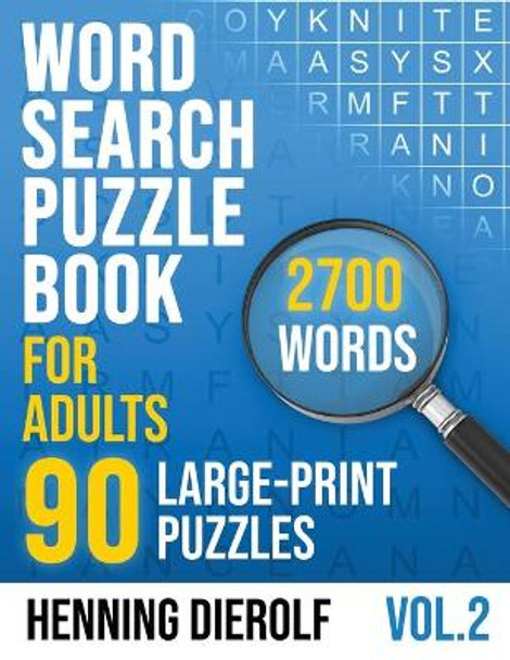 Word Search Book for Adults: 90 Large-Print English Puzzles by Henning Dierolf 9798650625322