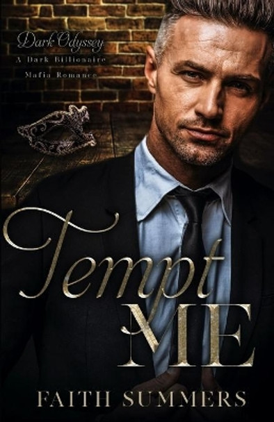 Tempt Me: A Dark Billionaire Mafia Romance by Khardine Gray 9798649730068