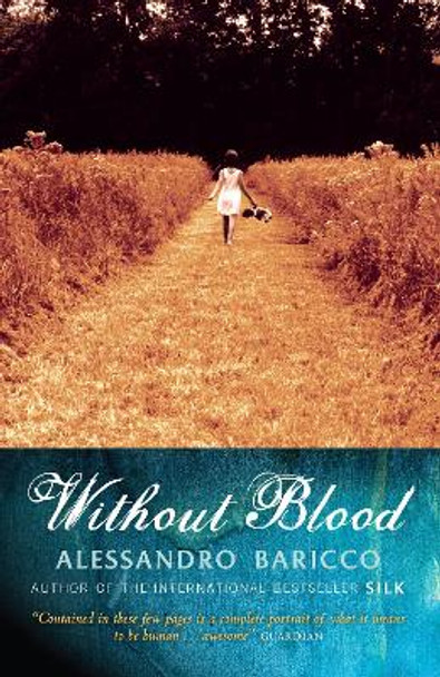 Without Blood by Alessandro Baricco