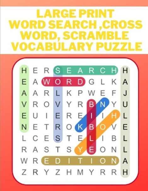 Large print word search, cross word, scramble vocabulary puzzle by Shreya Chopra 9798675976560