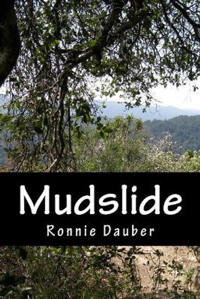 Mudslide by Ronnie Dauber 9781542903585