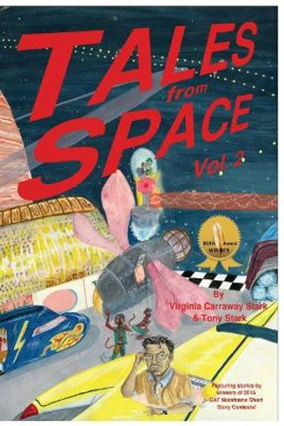 Tales from Space: A GAF Mainframe Anthology by Virginia Carraway Stark 9781542416078