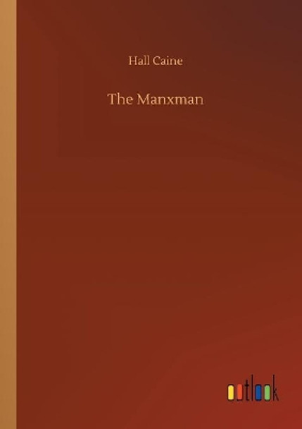 The Manxman by Hall Caine 9783734028786