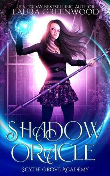 Shadow Oracle by Laura Greenwood 9798754199576