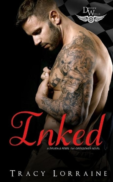 Inked: A Driven World Novel by Kb Worlds 9798690661151