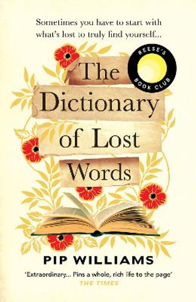 The Dictionary of Lost Words by Pip Williams