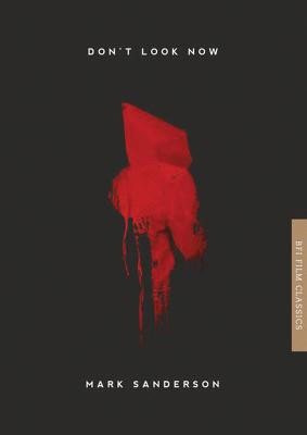 Don't Look Now by Mark Sanderson