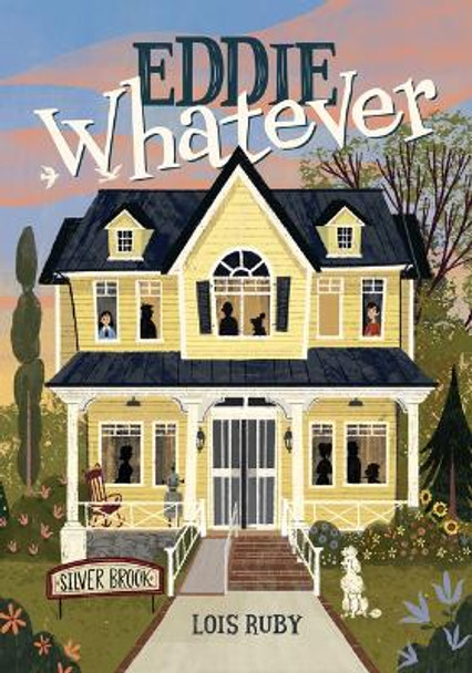 Eddie Whatever by Lois Ruby 9798765626917