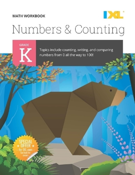 Kindergarten Numbers and Counting Workbook (IXL Workbooks) by IXL Learning 9781947569522