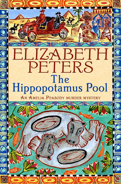 Hippopotamus Pool by Elizabeth Peters