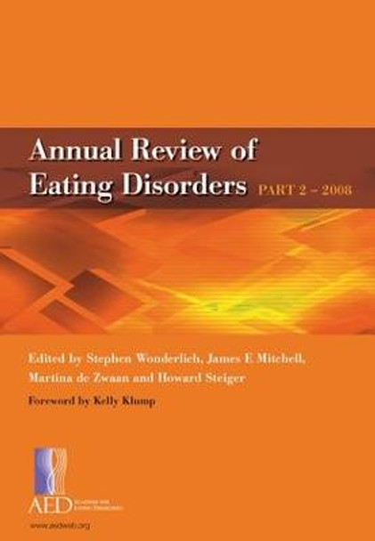 Annual Review of Eating Disorders: Pt. 2 by Stephen A. Wonderlich