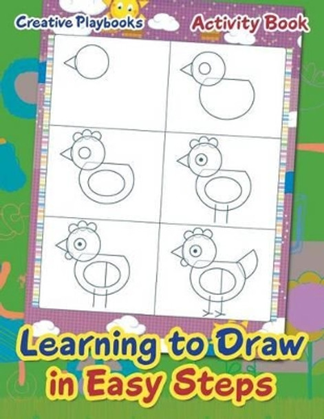 Learning to Draw in Easy Steps Activity Book by Creative Playbooks 9781683233831