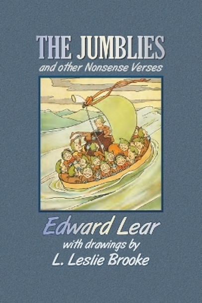 The Jumblies and Other Nonsense Verses (in Colour) by Edward Lear 9781789431858