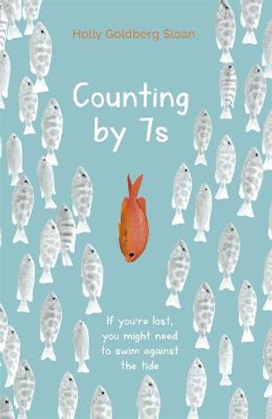 Counting by 7s by Holly Goldberg Sloan