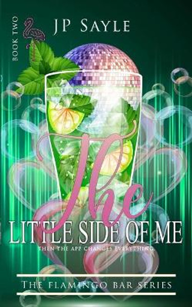 The Little Side of Me: MM Age Gap Romance by Jp Sayle 9798676883072