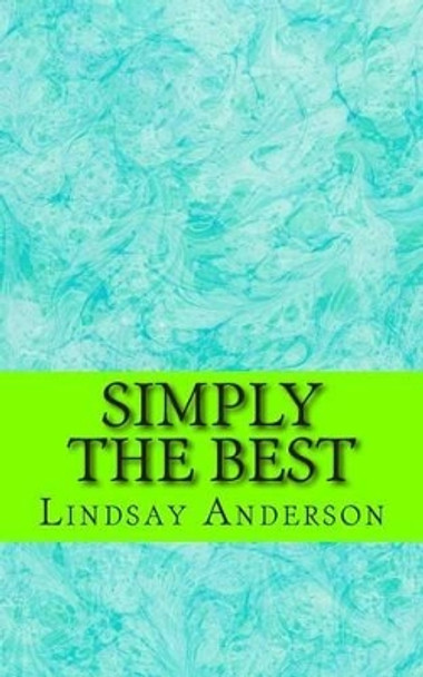 Simply The Best by Lindsay Anderson 9781505632576