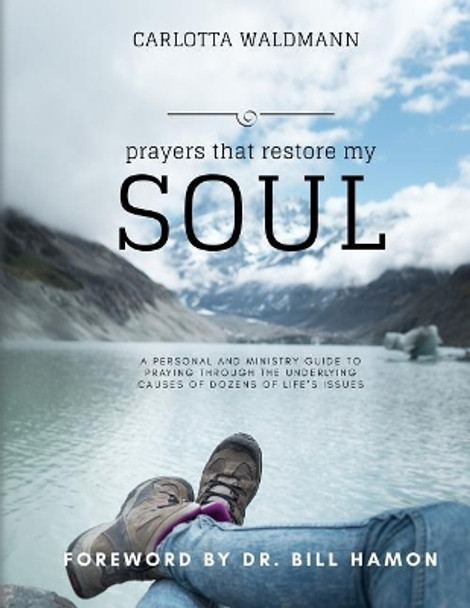 Prayers That Restore My Soul by Kay Flowers 9781732570320