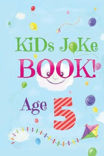 Kids Joke Book Age 5 by Jane Swant 9781790810598