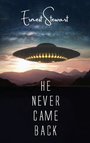 He Never Came Back by Ernest Stewart 9789655782974