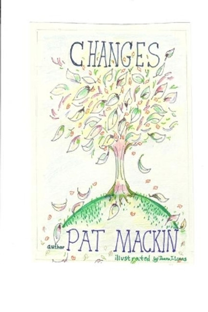 Changes by Patricia Mackin 9781986483407