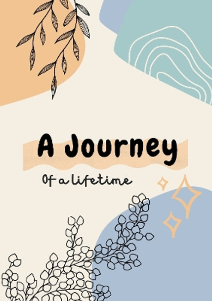 A Journey of a lifetime by Emma Davies 9781804678954