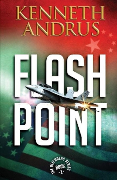 Flash Point by Kenneth Andrus 9781948263788