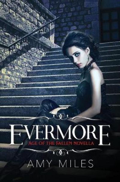 Evermore by Amy Miles 9781687751133