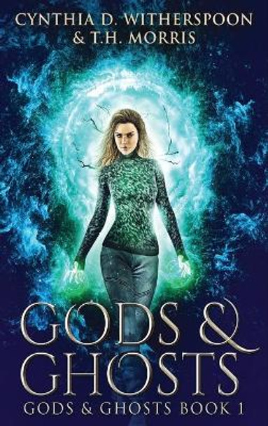 Gods And Ghosts: Large Print Hardcover Edition by Cynthia D Witherspoon 9784867453360