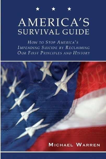 America's Survival Guide by Michael Warren 9781934248317