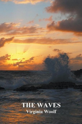 The Waves by Virginia Woolf 9781789431971
