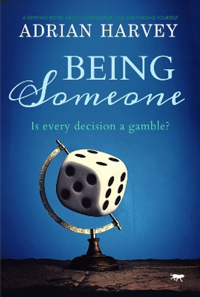 Being Someone by Adrian Harvey 9781913942946