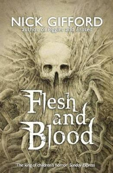 Flesh and Blood by Nick Gifford 9781493692149