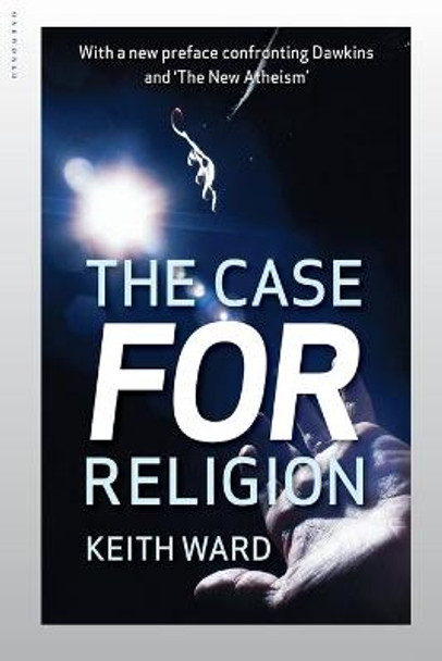The Case for Religion by Keith Ward