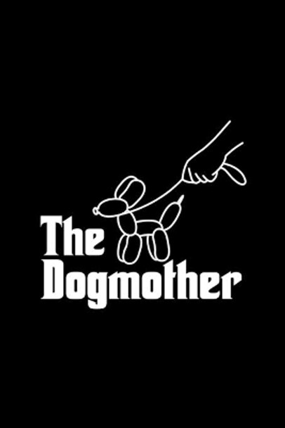 The Dogmother Log Book by Paperland 9781006780592