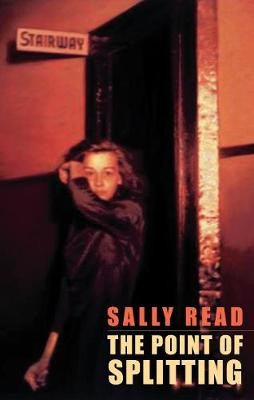 The Point of Splitting Sally Read 9781852246853