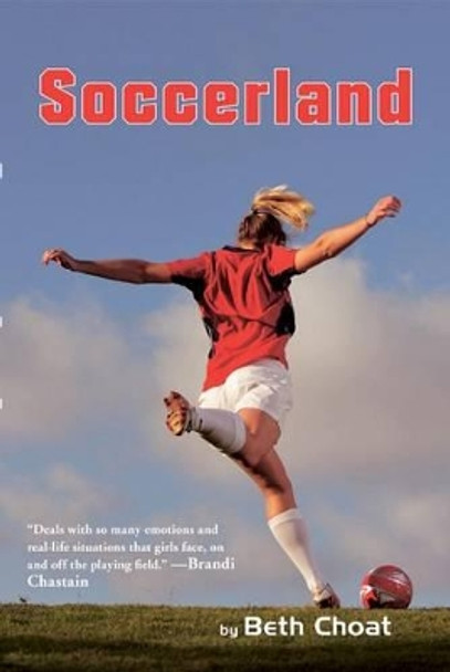 Soccerland by Beth Choat 9780761462491