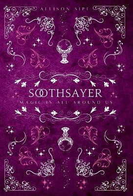 Soothsayer by Allison Sipe 9781957314051