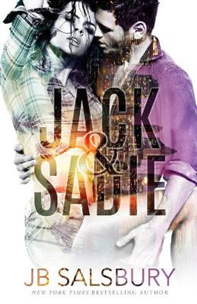 Jack & Sadie by Jb Salsbury 9781690834182