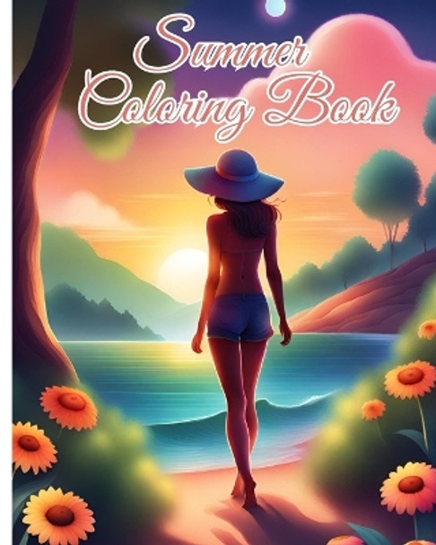 Summer Coloring Book: Coloring Book for Relaxation and Creativity with Summer Scenes, Beautiful Ocean by Thy Nguyen 9798880608904