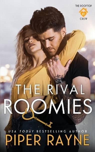 The Rival Roomies by Piper Rayne 9798887142067