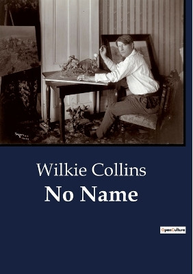 No Name by Wilkie Collins 9791041802876