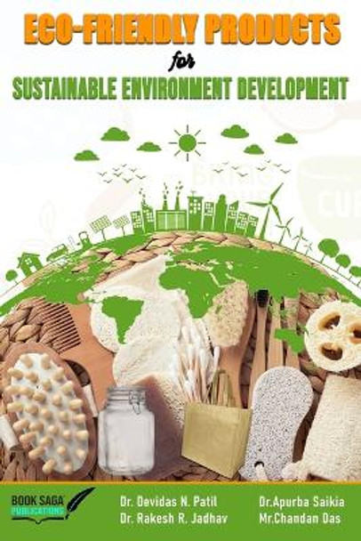 Eco-friendly Products for Sustainable Environment Development by Dr Rakesh R Jadhav 9789395470018