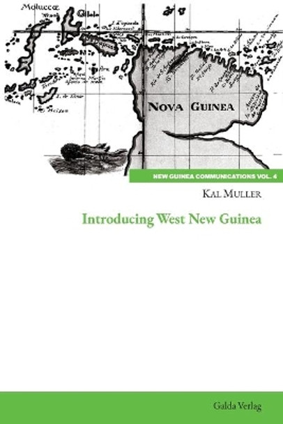 Introducing West New Guinea by Kal Muller 9783962031756