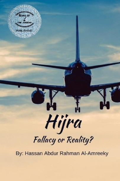 Hijra: Fallacy or Reality by Etched in Stone Graphics 9781724325846