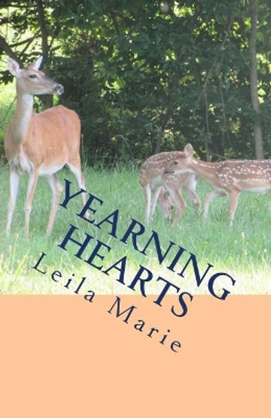 Yearning Hearts by Leila Marie 9781725114524